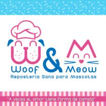 WOOF & MEOW REPOSTERÍA SANA PARA MASCOTAS