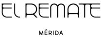 EL REMATE MERIDA