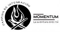 MOMENTUM LA AVENTURA ERES TÚ