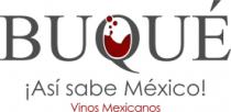 BUQUÉ ¡ASÍ SABE MÉXICO!