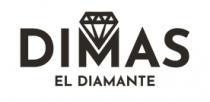 DIMAS EL DIAMANTE