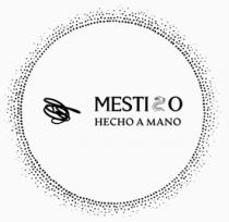 MESTIZO HECHO A MANO