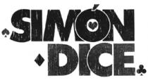 SIMON DICE