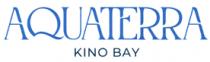 AQUATERRA KINO BAY
