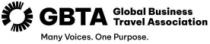 GBTA GLOBAL BUSINESS TRAVEL ASSOCIATION MANY VOICES. ONE PURPOSE.