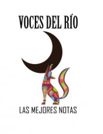 VOCES DEL RIO LAS MEJORES NOTAS