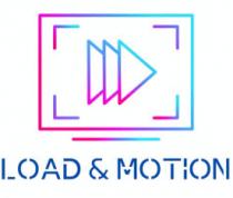 LOAD & MOTION