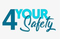 4YOUR SAFETY