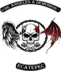 DE ANGELES A DEMONIOS ECATEPEC