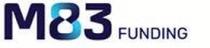 M83 FUNDING
