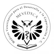 MEVEDYCA - MÉDICOS VETERINARIOS PARA EL DESARROLLO Y LA CAPACITACIÓN A. C.