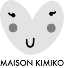 MAISON KIMIKO