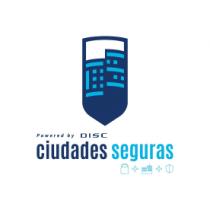 CIUDADES SEGURAS POWERED BY DISC