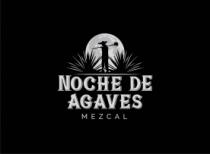 NOCHE DE AGAVES