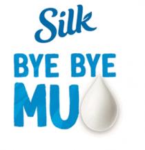 SILK BYE BYE MU