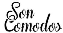 SON COMODOS