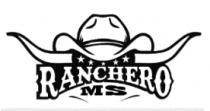 RANCHERO MS