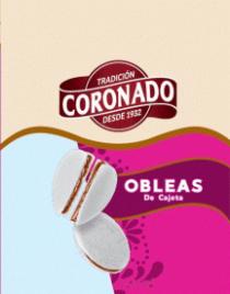CORONADO TRADICION DESDE 1932