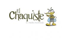 EL CHAQUISTE EL MEDIO INCÓMODO