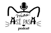 ASI PASA PODCAT MIAU