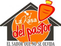 LA KASA DEL PASTOR EL SABOR QUE NO SE OLVIDA