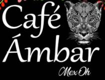 CAFÉ ÁMBAR MEX OH