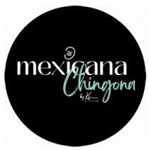 MEXICANA CHINGONA BY KS