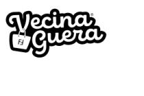 VECINA GUERA