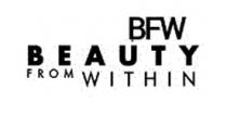 BFW BEAUTY FROM WITHIN