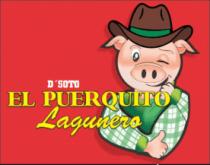 D´SOTO EL PUERQUITO LAGUNERO