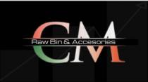 CM RAW BIN & ACCESORIES