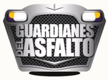 GUARDIANES DEL ASFALTO