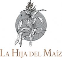 LA HIJA DEL MAÍZ