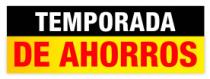 TEMPORADA DE AHORROS