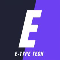 E-TYPE TECH