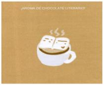 ¡AROMA DE CHOCOLATE LITERARIO!