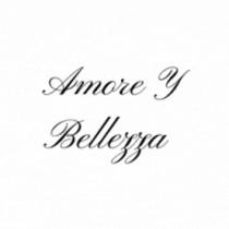 AMORE Y BELLEZZA