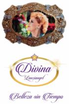 DIVINA LANZIANGEL BELLEZA SIN TIEMPO