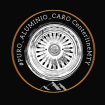 PURO ALUMINIO CARO CENTERLINEMTY