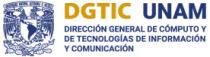 DGTIC UNAM DIRECCIÓN GENERAL DE CÓMPUTO Y DE TECNOLOGÍAS DE INFORMACIÓN Y COMUNICACIÓN
