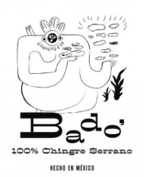BADO´ CHINGRE SERRANO