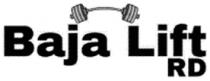 BAJA LIFT RD