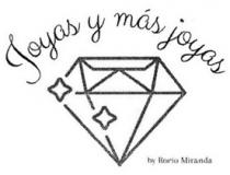 JOYAS Y MÁS JOYAS BY ROCIO MIRANDA
