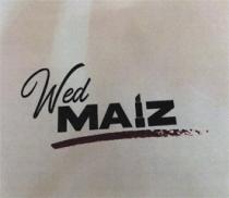 WED MAIZ