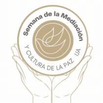SEMANA DE LA MEDIACIÓN Y CULTURA DE LA PAZ IJA