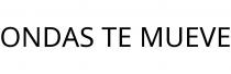 ONDAS TE MUEVE