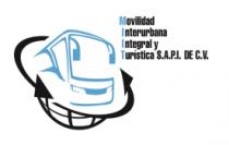 MOVILIDAD INTERURBANA INTEGRAL Y TURÍSTICA S.A.P.I. DE C.V.