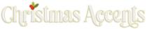 CHRISTMAS ACCENTS
