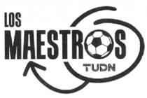 LOS MAESTR S TUDN