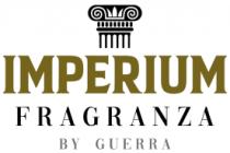 IMPERIUM FRAGRANZA BY GUERRA